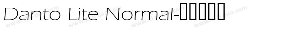 Danto Lite Normal字体转换